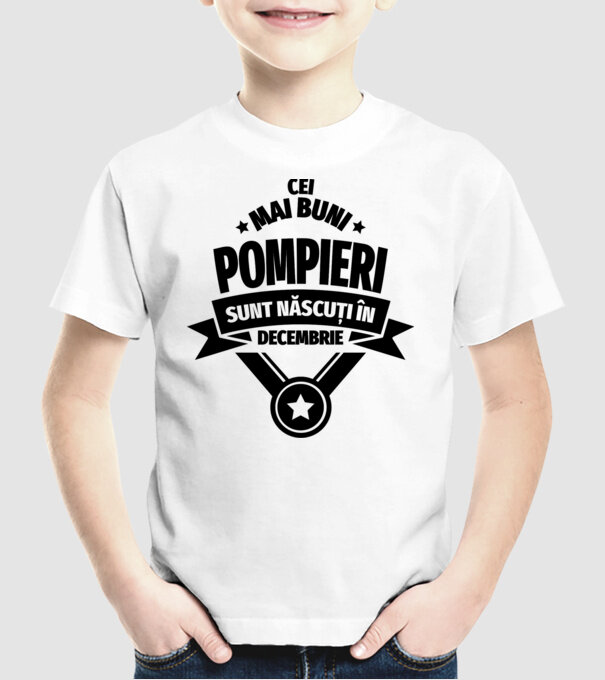 Cei mai buni pompieri sunt născuți în Decembrie model alb pe tricou