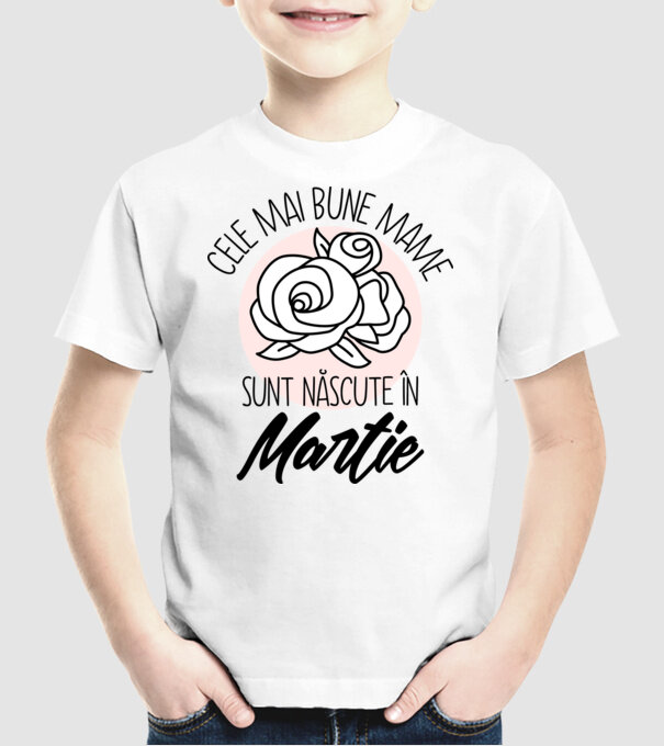 Cele mai bune mame sunt născute în Martie model alb pe tricou