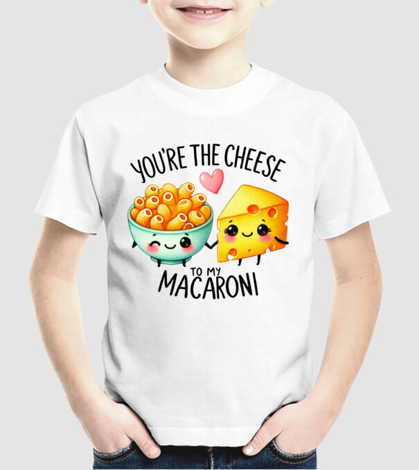 Cheese to my Macaroni model alb pe tricou