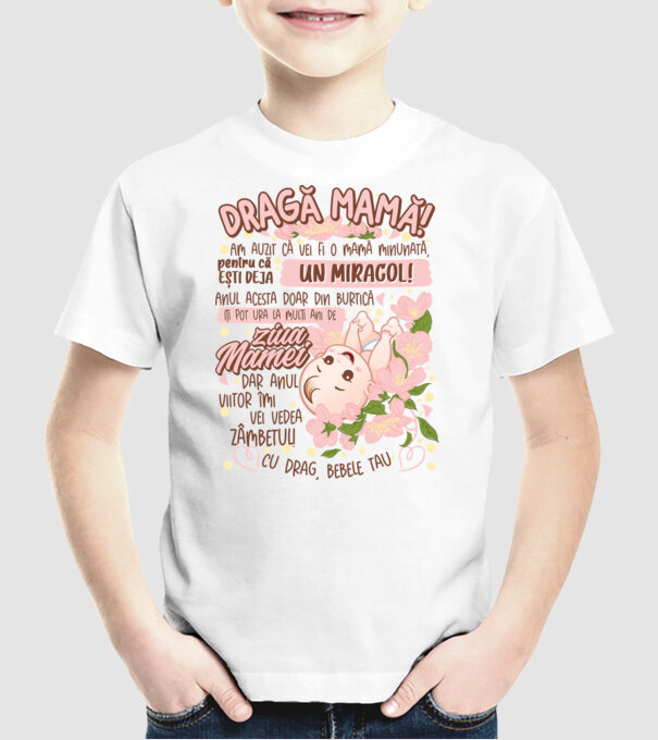 Cu drag, bebele tău model alb pe tricou