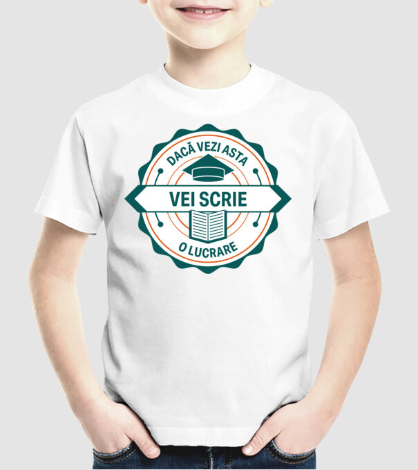 Dacă vezi asta, vei scrie o lucrare model alb pe tricou