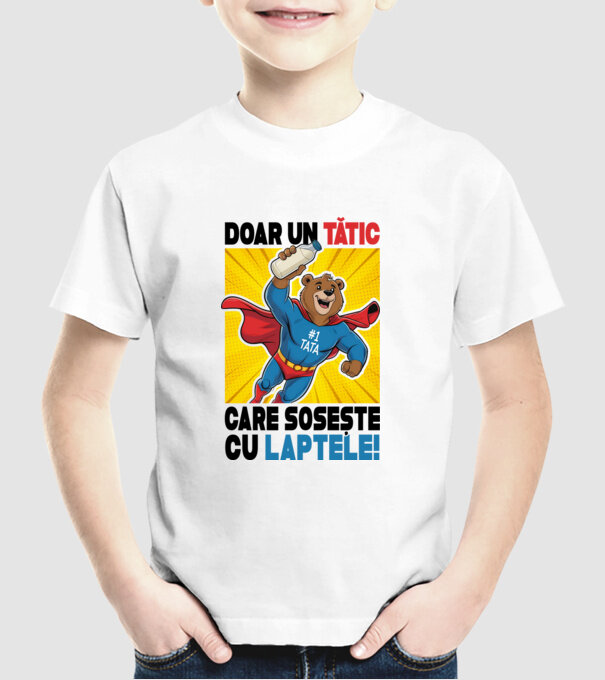 Doar un Tătic Care sosește cu laptele model alb pe tricou
