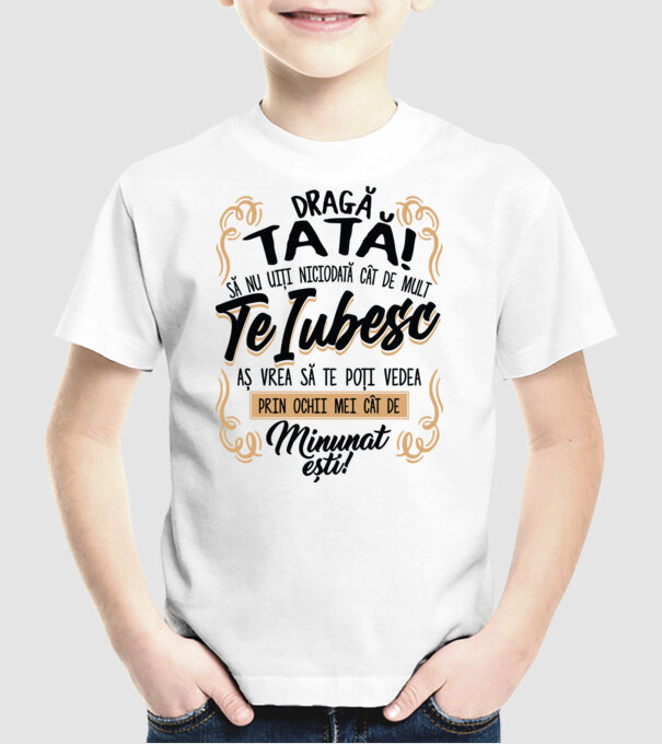 Dragă meu tată model alb pe tricou