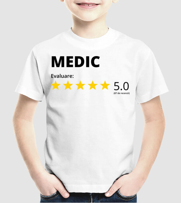 Evaluare - MEDIC model alb pe tricou