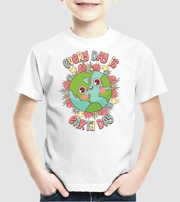 Every day is earth day cute model alb pe tricou