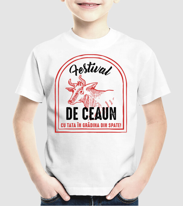 Festival de ceaun - cu tata în grădina din spate! model alb pe tricou