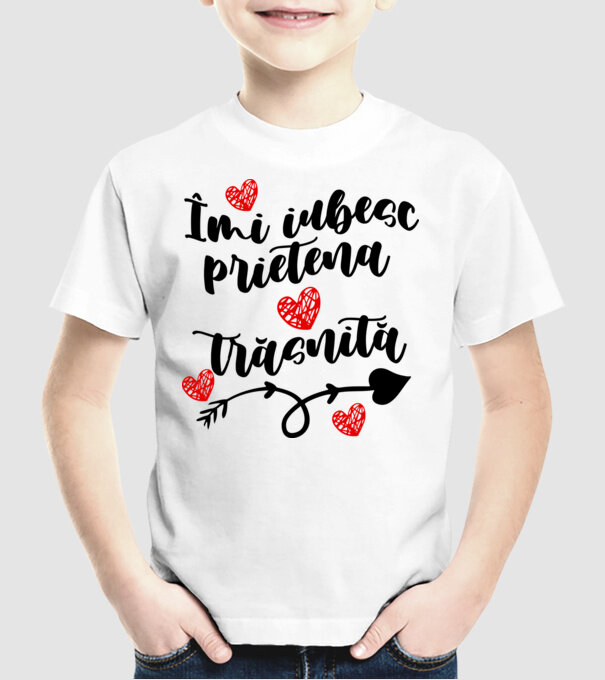 Îmi iubesc prietena mea trăsnită model alb pe tricou