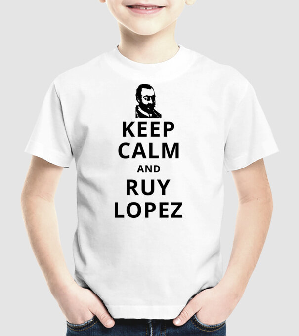 Keep Calm and Ruy Lopez v3 model alb pe tricou