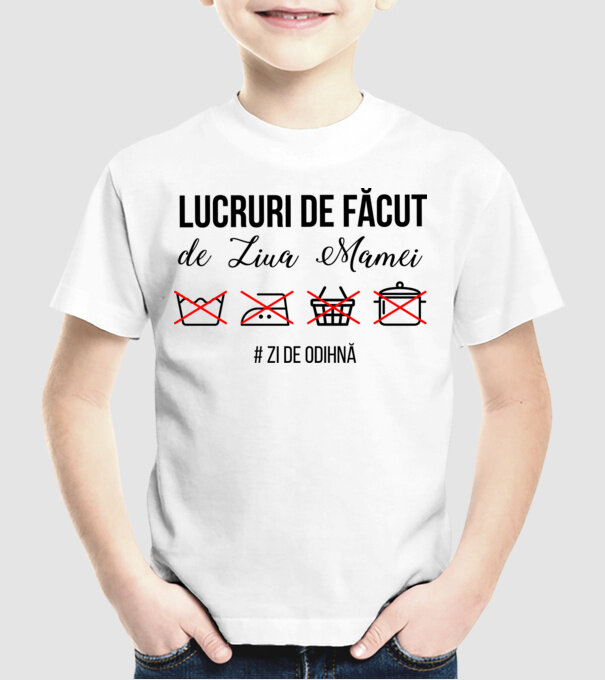 Lucruri de făcut de Ziua Mamei - # zi de odihnă model alb pe tricou