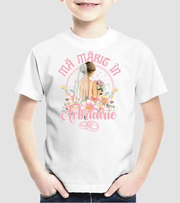 mă mărit - în februarie model alb pe tricou