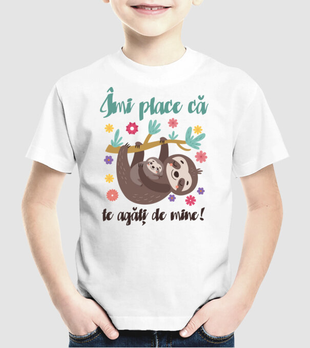 Îmi place să mă agăț de tine! Te iubesc mamă! model alb pe tricou
