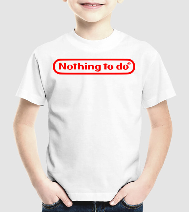 Nothing to do model alb pe tricou
