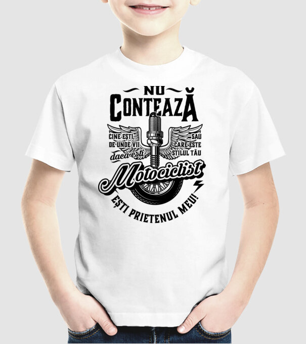 Nu contează cine ești, de unde vii sau care este stilul tău, dacă ești motociclist ești prietenul meu! model alb pe tricou