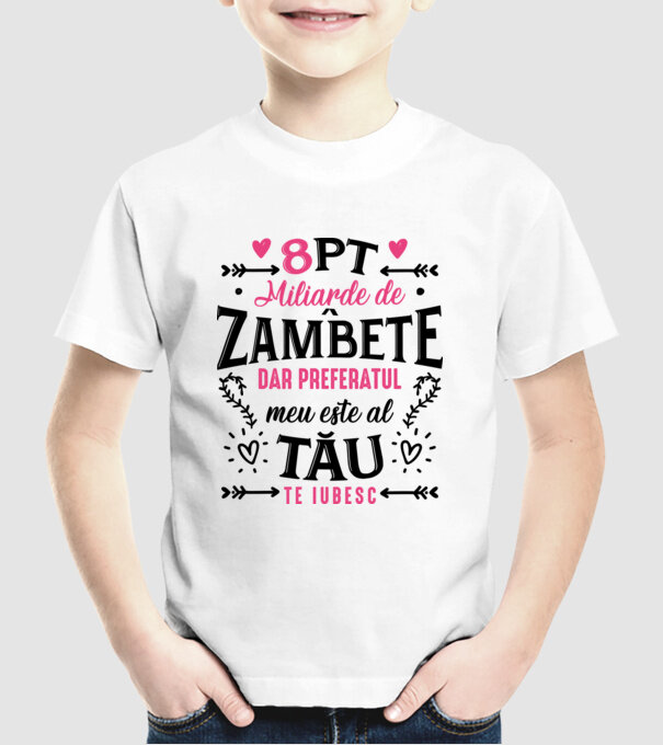 Opt miliarde de zâmbete model alb pe tricou