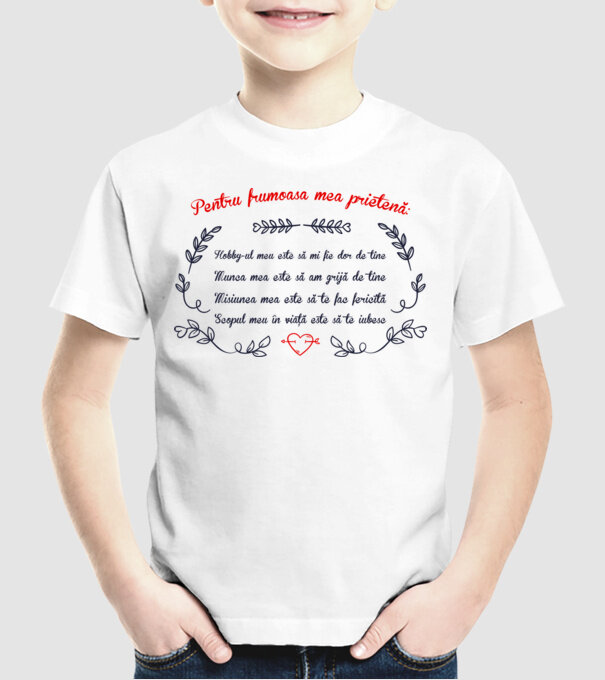 Pentru frumoasa mea prietenă: hobby-ul meu este să-mi fie dor de tine - munca mea este să am grijă de tine - misiunea mea este s model alb pe tricou