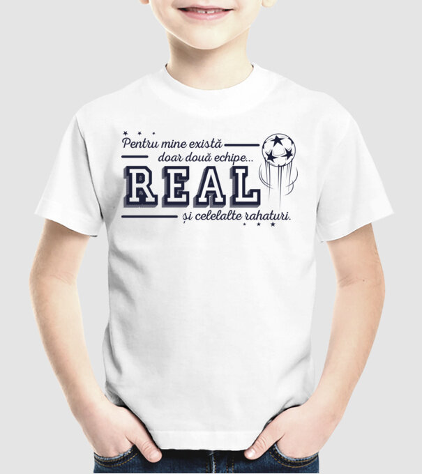 Pentru mine există doar două echipe, Real și celelalte rahaturi model alb pe tricou