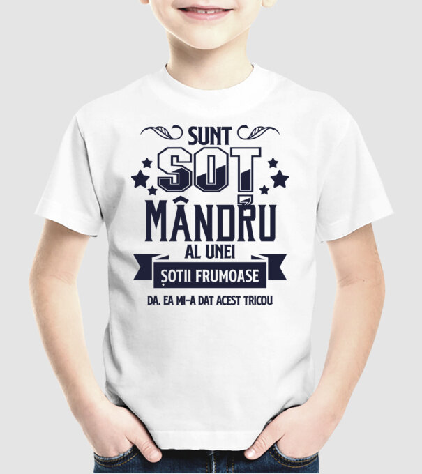 Sunt soț mândru al unei soții frumoase - da, ea mi-a dat acest tricou model alb pe tricou
