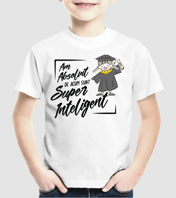 Sunt super inteligent model alb pe tricou