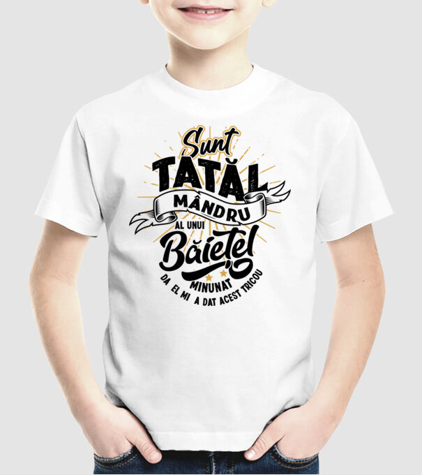 Sunt tatăl mândru al unui băiețel minunat model alb pe tricou