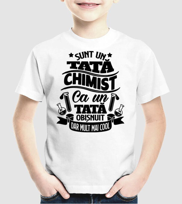 Sunt un tată chimist, ca un tată obișnuit, dar mult mai cool model alb pe tricou