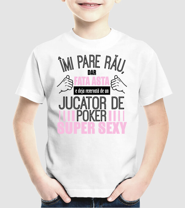 Îmi pare rău, dar fata asta e deja rezervată de un JUCĂTOR DE POKER super sexy model alb pe tricou