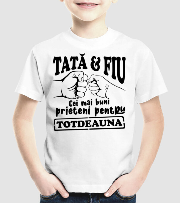 tată & fiu - cei mai buni prieteni pentru totdeauna model alb pe tricou