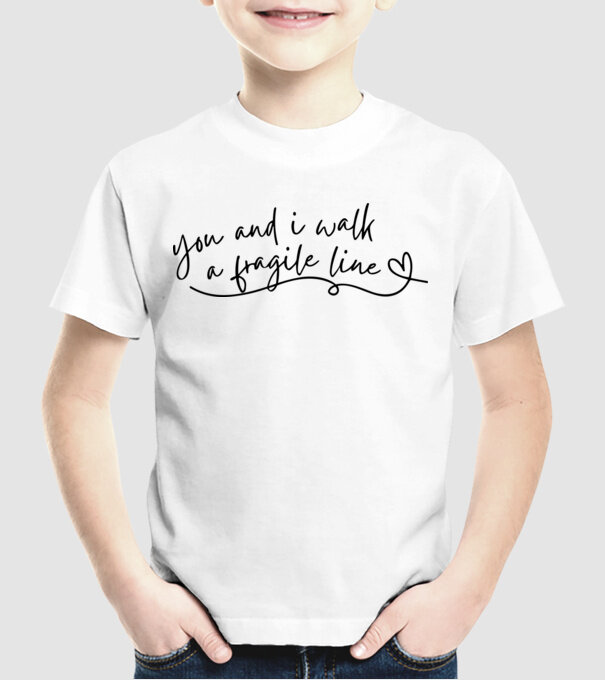 Taylor Swift you and i walk a fragile line model alb pe tricou
