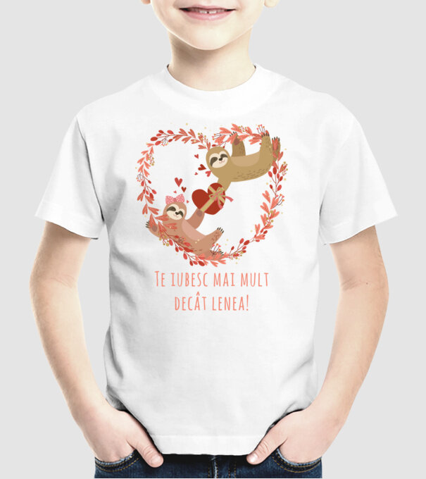 Te iubesc mai mult decât lenea model alb pe tricou