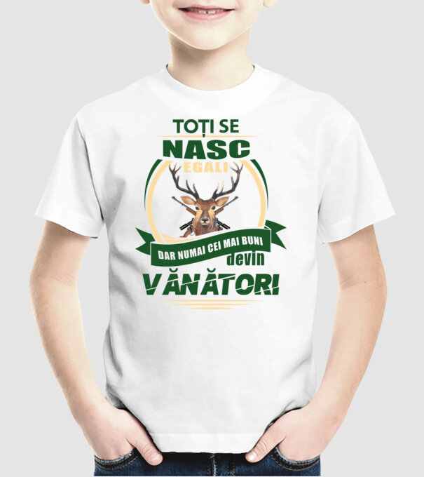 Toți se nasc egali, dar numai cei mai buni devin vânători model alb pe tricou