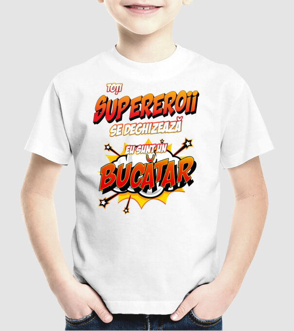 Toți supereroii se deghizează, eu sunt un bucătar model alb pe tricou