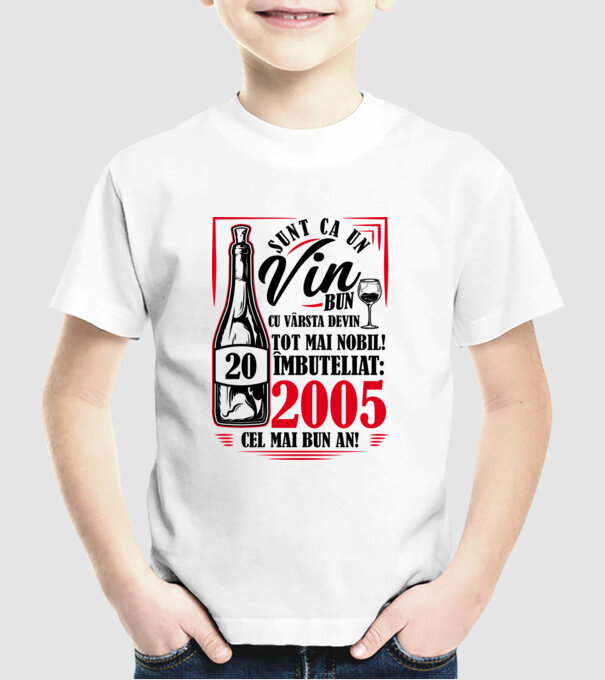Un Vin Bun 2005 - Alb model alb pe tricou