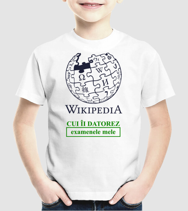 Wikipedia: cui îi datorez examenele mele model alb pe tricou