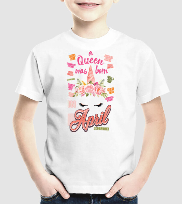A queen was born in ÁPRILIS model alb pe tricou