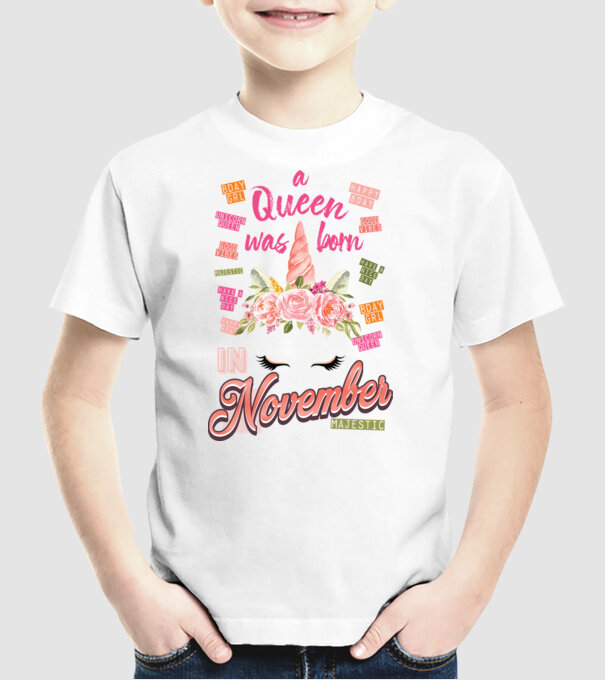 A queen was born in NOVEMBER model alb pe tricou