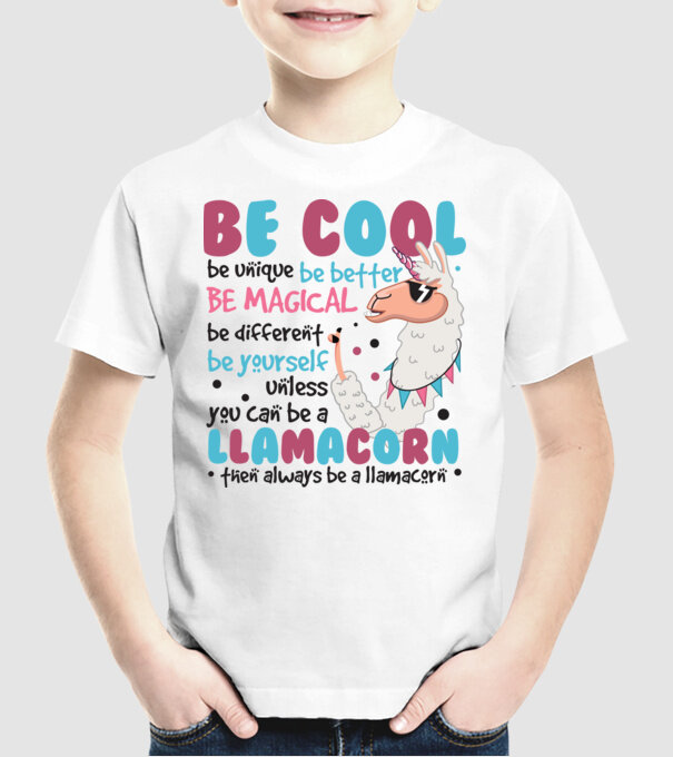 Always be a llamacorn model alb pe tricou