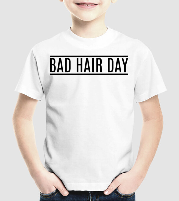 Bad hair day model alb pe tricou