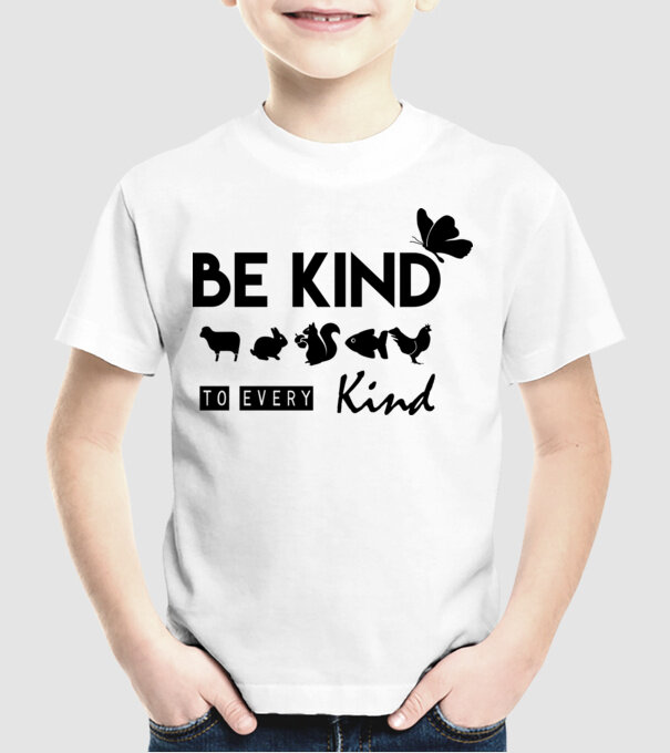 Be kind to every kind model alb pe tricou