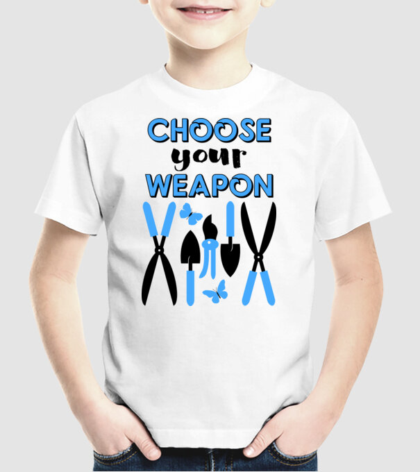 Choose your weapon model alb pe tricou