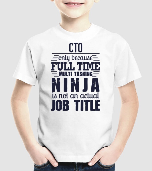 CTO-full time ninja model alb pe tricou