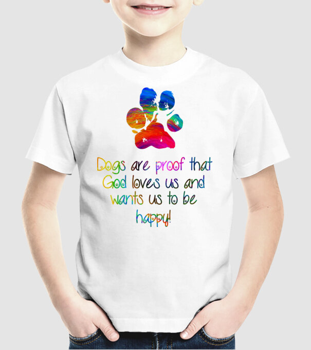 Dogs are proof model alb pe tricou