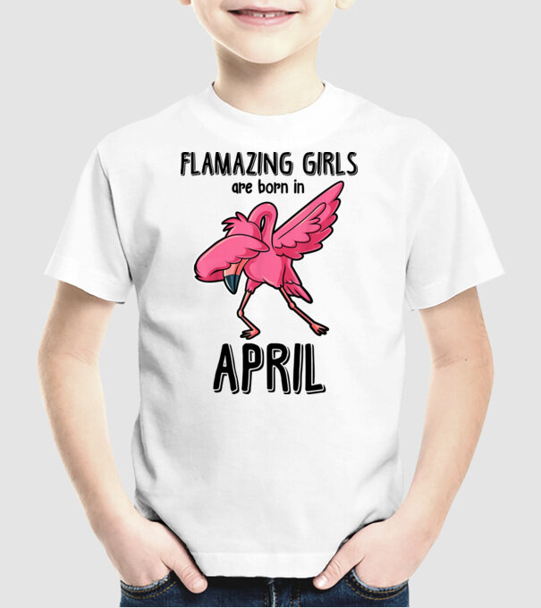 Flamazing girls are born in april black model alb pe tricou