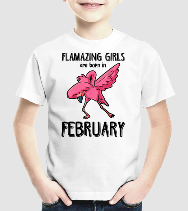 Flamazing girls are born in february black model alb pe tricou