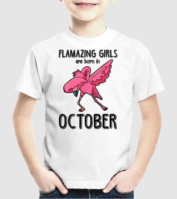 Flamazing girls are born in october black model alb pe tricou