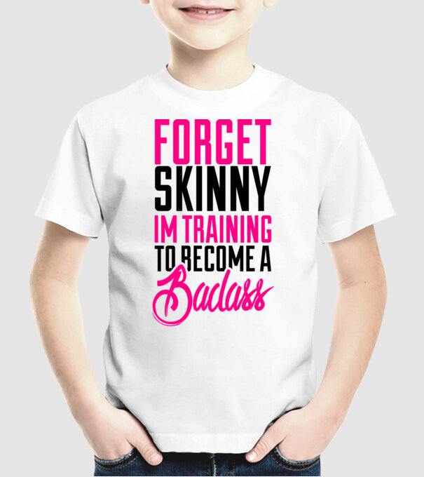 Forget Skinny model alb pe tricou