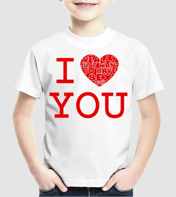 I Really Just Want To Have Sex With You model alb pe tricou