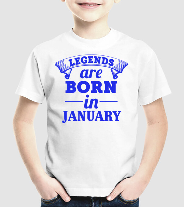 Legends are born in January model alb pe tricou
