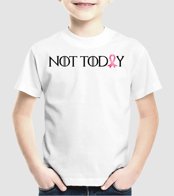 Not today model alb pe tricou