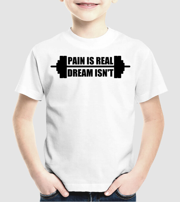 Pain is real model alb pe tricou