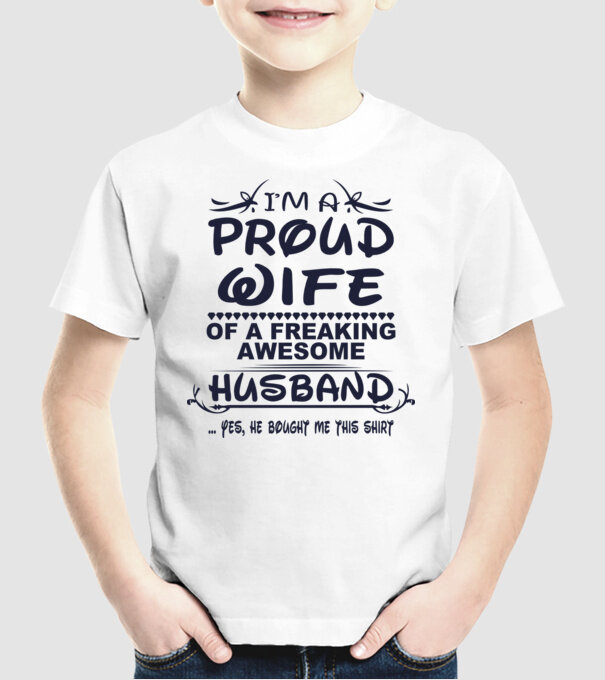 Proud wife model alb pe tricou