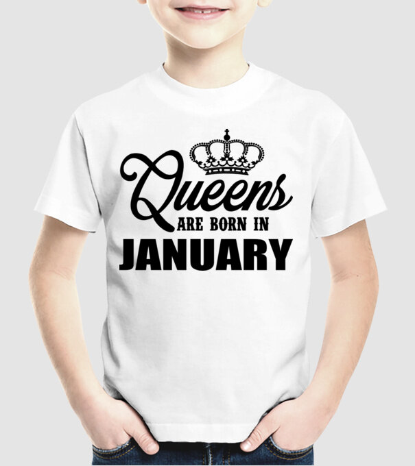 Queens are born in January model alb pe tricou